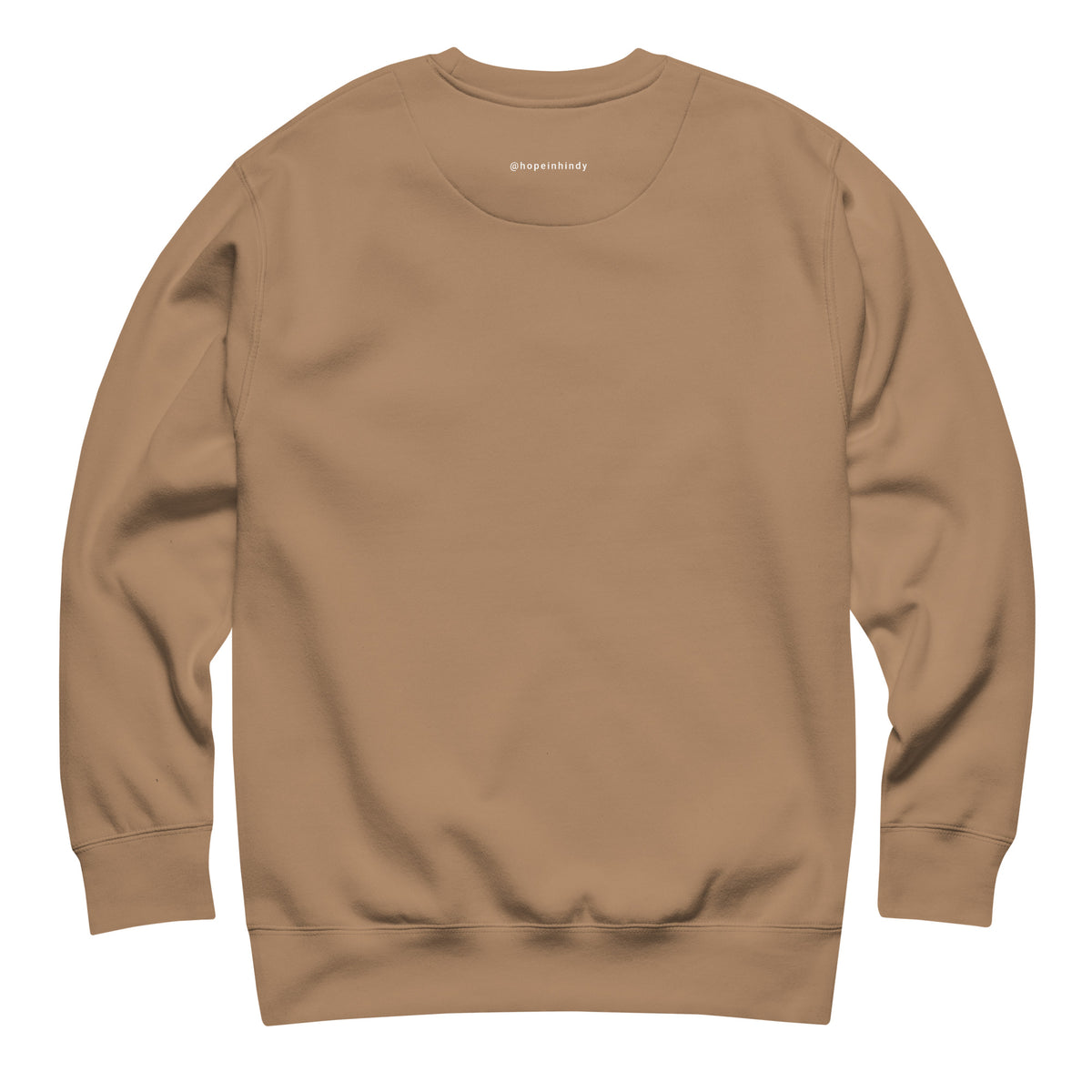 Back of the latte HOPE sweatshirt with the @hopeinhindy label printed on the outside label